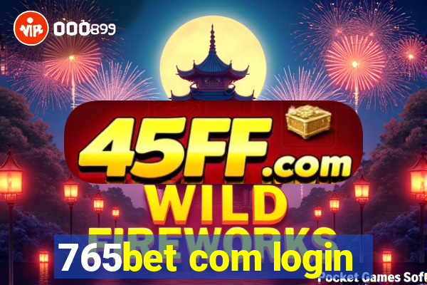 765bet com login